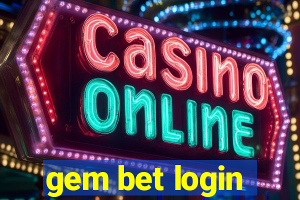 gem bet login